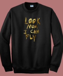 Look Mom I Can Fly 80s Sweatshirt