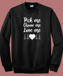 Love Me Valentine Day 80s Sweatshirt Love Me Valentine Day 80s Sweatshirt
