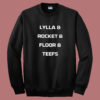 Lylla Rocket Floor Teefs Sweatshirt