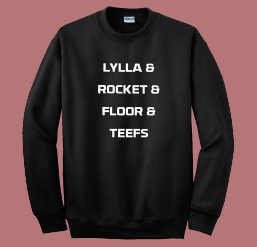 Lylla Rocket Floor Teefs Sweatshirt