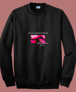 Machine Gun Kelly My Ex Best Friend Girls 80s Sweatshirt Machine Gun Kelly My Ex Best Friend Girls 80s Sweatshirt