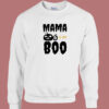 Mama Is My Boo 80s Sweatshirt