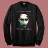 Marilyn Manson We Are Chaos Sweatshirt