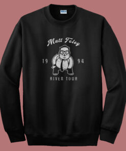 Matt Foley River Tour Sweatshirt On Sale Matt Foley River Tour Sweatshirt On Sale