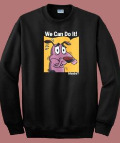 Maybe We Can Do It 80s Sweatshirt