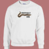 Mentally Eel People Sweatshirt