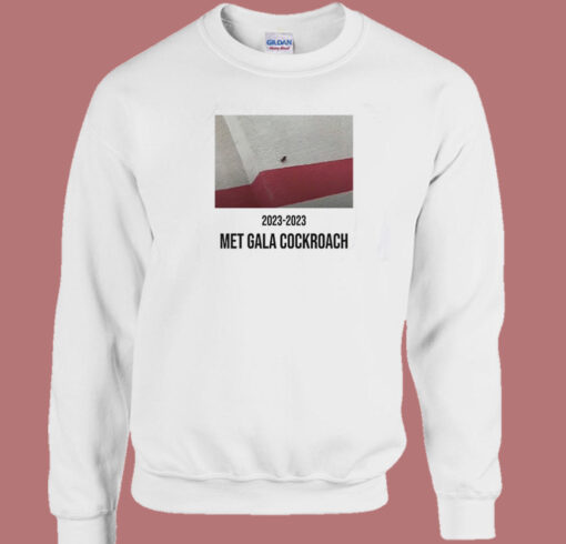 Met Gala Cockroach Sweatshirt