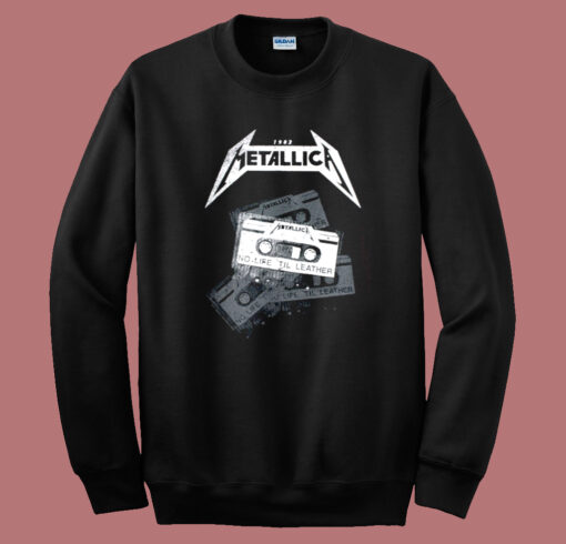 Metallica No Life Til Leather Sweatshirt