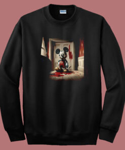 Mickey Has Killed Sweatshirt Mickey Has Killed Sweatshirt