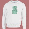 Mike Who Cheese Hairy 80s Sweatshirt