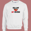 Miso Not Misogyny 80s Sweatshirt