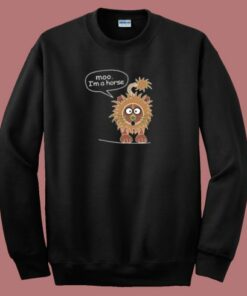 Moo Im a Horse Meme 80s Sweatshirt