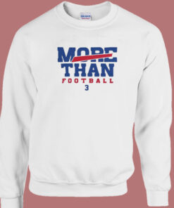More Than Football 3 Sweatshirt 1