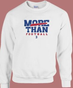More Than Football 3 Sweatshirt 2