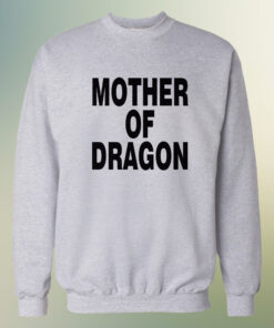 Mother Of Dragon Crewneck Sweatshirt 1