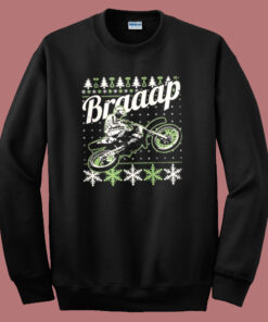 Motocross Braaap Ugly Christmas Sweatshirt Motocross Braaap Ugly Christmas Sweatshirt