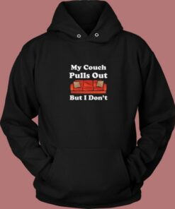 My Couch Pulls Out 80s Sweatshirt