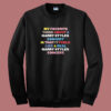 My Favorite Thing Harry Styles Sweatshirt