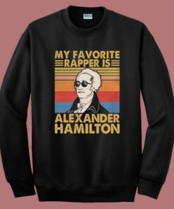My favorite rapper Is Alexander Sweatshirt