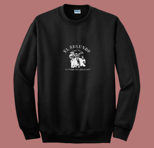 Neighbors 2 El Segundo A Tribe Called 80s Sweatshirt