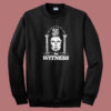 Nice Cultivating The Witness 80s Sweatshirt