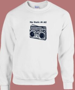 No Static At All Steely Dan Sweatshirt 2