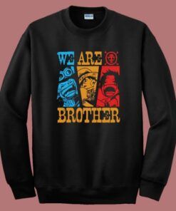 One Piece We Are Brother Sweatshirt