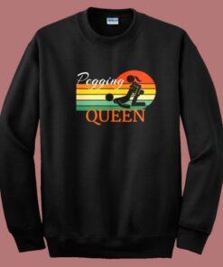 Pegging Queen Dominatrix Mistress Sweatshirt