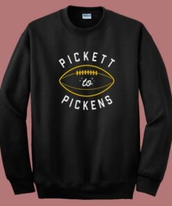 Pickett To Pickens Sweatshirt Pickett To Pickens Sweatshirt