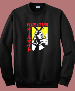 Plus Ultra All Might My Hero Academia Sweatshirt Plus Ultra All Might My Hero Academia Sweatshirt