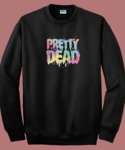 Pretty Dead Pastel 80s Sweatshirt Pretty Dead Pastel 80s Sweatshirt