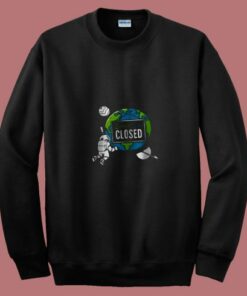 Quarantine Planet 80s Sweatshirt Quarantine Planet 80s Sweatshirt