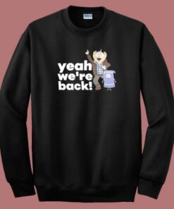 Randy Marsh Yeah We’re Back Sweatshirt Randy Marsh Yeah We’re Back Sweatshirt