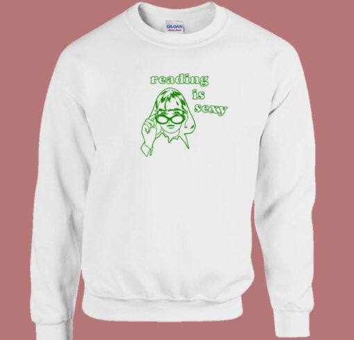 Reading Is Sexy Sweatshirt