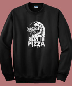 Rest In Pizza Funny Pizza Lover 80s Sweatshirt Rest In Pizza Funny Pizza Lover 80s Sweatshirt