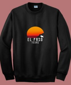Retro El Paso Texas Sunset 80s Sweatshirt Retro El Paso Texas Sunset 80s Sweatshirt