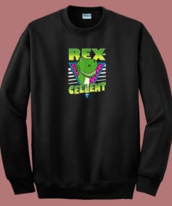 Retro Rexcellent 80s Sweatshirt Retro Rexcellent 80s Sweatshirt