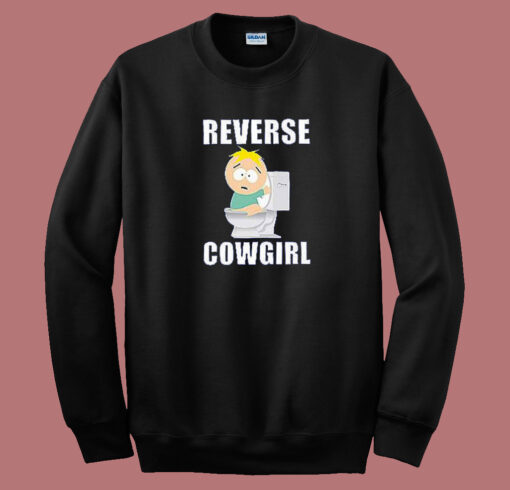 Reverse Cowgirl South Park Sweatshirt