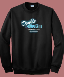 Roadhouse Double Deuce Sweatshirt Roadhouse Double Deuce Sweatshirt