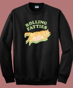 Rolling Fatties Cat Weed Sweatshirt Rolling Fatties Cat Weed Sweatshirt