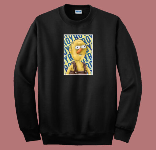 Roy Dont Hug Me Sweatshirt