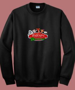 Rudolph The Red Nosed The Musical 80s Sweatshirt Rudolph The Red Nosed The Musical 80s Sweatshirt