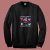 Runnin’ From A Psycho Piggy 80s Sweatshirt