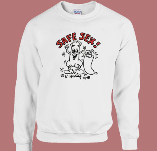 Safe Sex Dick Keith Sweatshirt