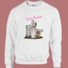 Saint Barbie Funny Sweatshirt
