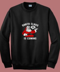 Santa Claus Is Coming 80s Sweatshirt 1 Santa Claus Is Coming 80s Sweatshirt 2