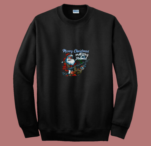 Santa Claus Merry Christmas Ya Filthy Animal 80s Sweatshirt