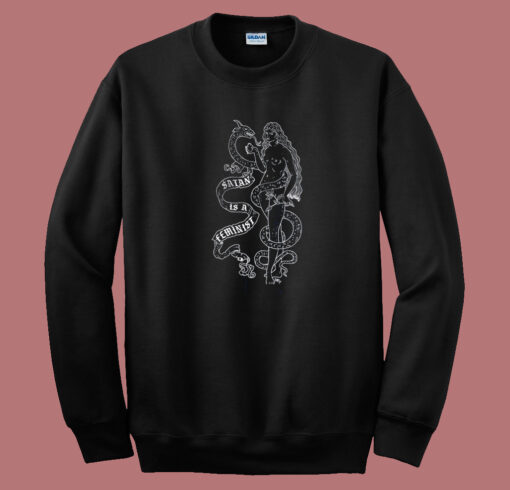 Satan Is A Feminist 80s Sweatshirt