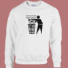 Save The Planet Delete All Elite Sweatshirt