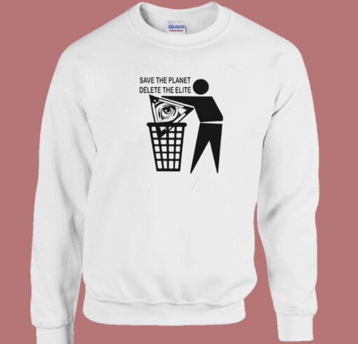 Save The Planet Delete All Elite Sweatshirt